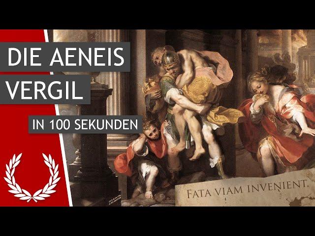 Vergil: Die Aeneis in 100 Sekunden