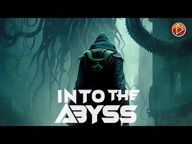 INTO THE ABYSS  Exclusive Full Sci-Fi Action Movie Premiere  English HD 2024