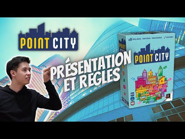 Point City - Présentation et Règles