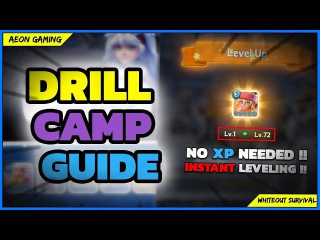 Max Level Cheat! Everything You Need to Know About Drill Camp in Whiteout Survival | Quick Tips