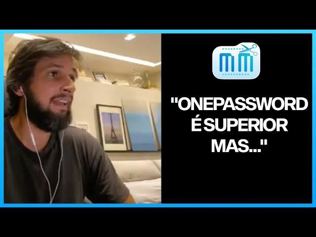 ONEPASSWORD É SUPERIOR, MAS ... | CORTES MacMagazine