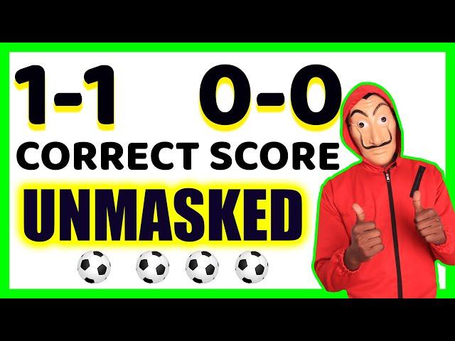 Correct Score Betting Strategy | How to predict 1-1 correct score | How to predict 0-0 correct score