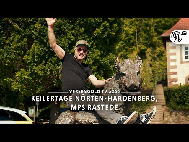 Versengold TV #266 - Open Air Auftakt mit Kniefall (Keilertagen Nörten-Hardenberg und MPS Rastede)