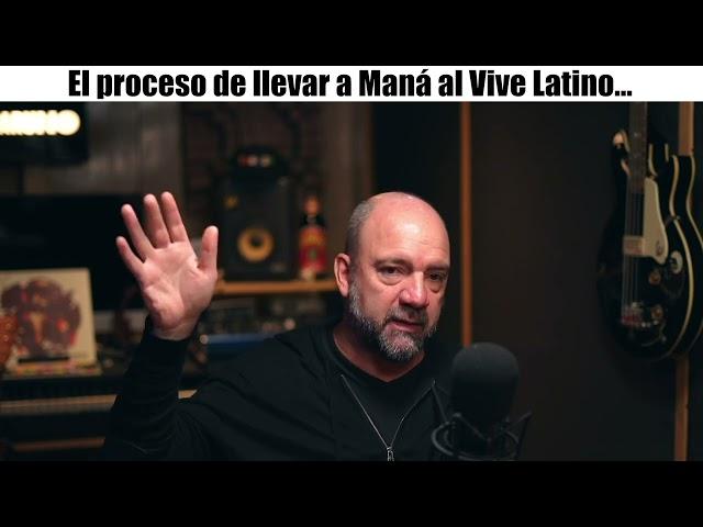 El proceso de llevar a Maná al Vive Latino… | Jordi Puig (director del VIVE LATINO)