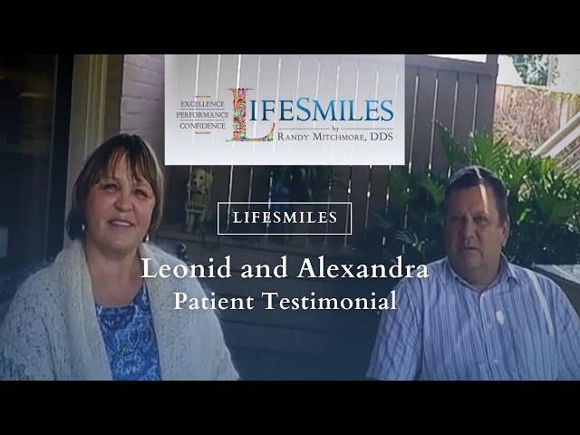 Leonid and Alexandra Patient Testimonial (Houston TX Dentist)