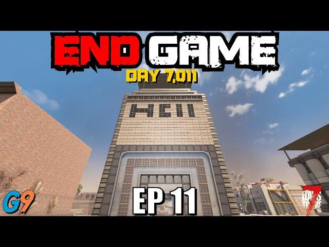 7 Days To Die - End Game EP11 (It's Raining Men)