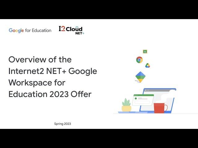 2023 Google Workspace for Education Offer Highlights