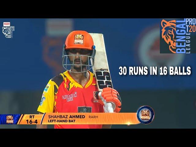 Shahbaz Ahmed Class 30 Runs In 16 Balls||Harbour Diamonds v Shrachi Rarh Tigers||Bengal Pro T20 