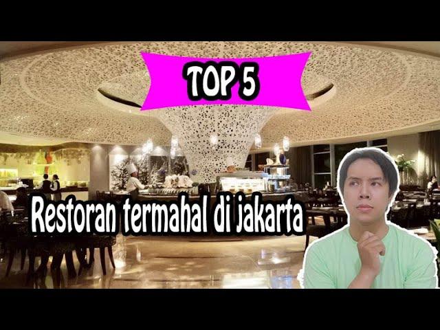 Restoran Termahal di Jakarta | 5 Restoran mewah dan mahal banget
