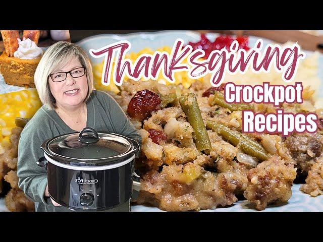 Stress Free Holiday Dinner: Easy Crockpot Sides, Main & Dessert Make A Complete Hands Off Meal!