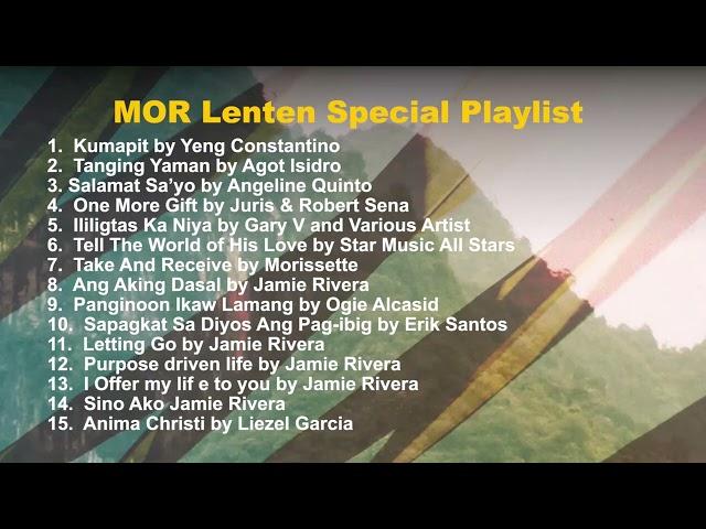 Prayer Time and Reflections IV | MOR Playlist Non-Stop OPM Songs 