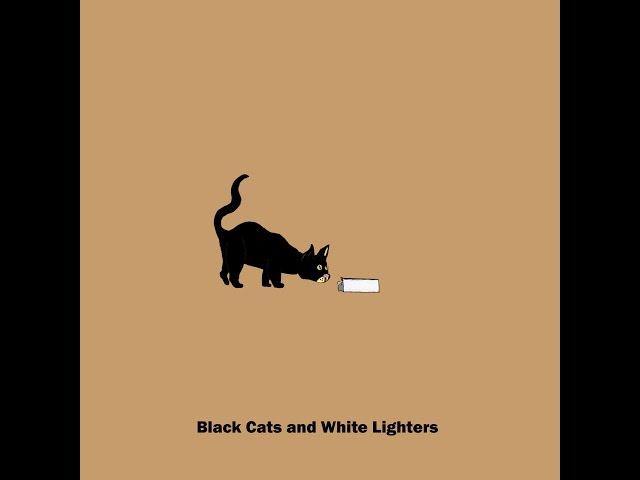 Robz - Black Cats and White Lighters