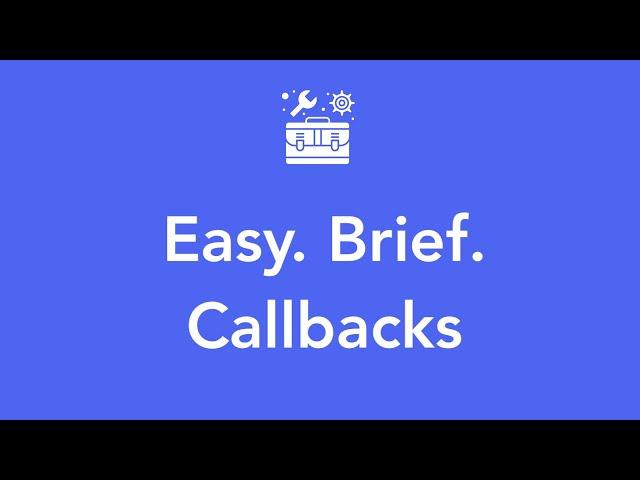 What is a callback?