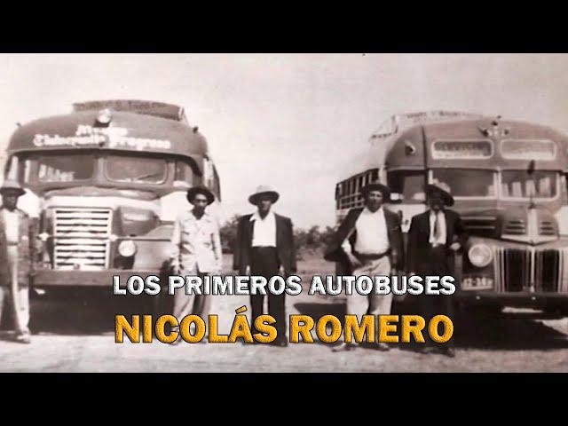 La primera ruta de autobuses de Nicolás Romero