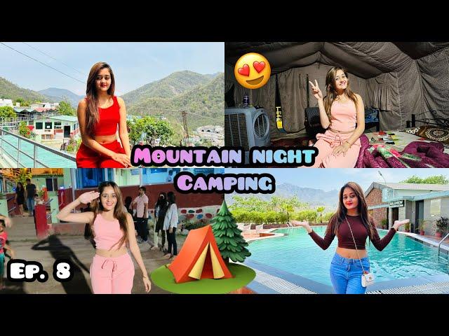 ️ Mountain Night Camping in Tent Rishikesh But iske baad nahi jayenge Bindass Kavya Family Vacation