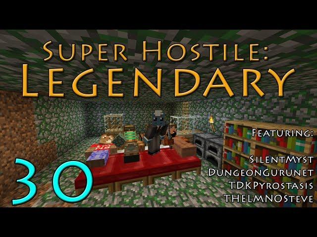 Legendary :: Super Hostile #7 - Feat. Dungeongurunet, TDKPyrostasis, & TheLMNOSteve :: Part 30