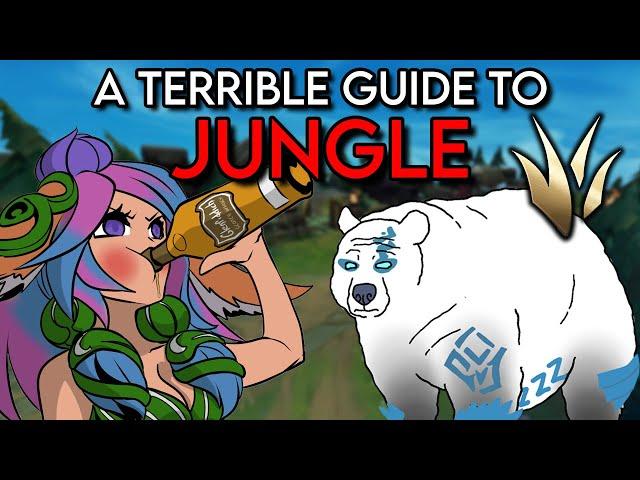 A Terrible Guide to League of Legends: Jungle