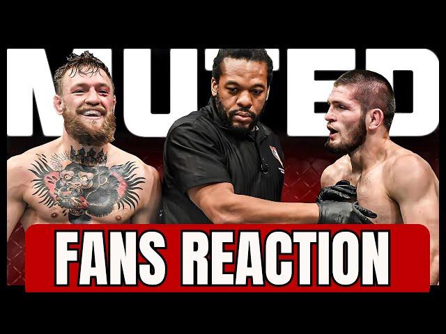 UFC Fans Reacted To Khabib Vs Conor Fight - Muted Commentary