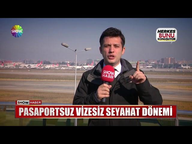 Pasaportsuz vizesiz seyahat dönemi