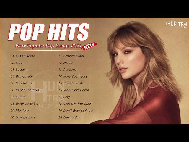 Latest English Songs 2021 ( 2021 New Song )  Pop Music 2021 New Song  English Song 2021