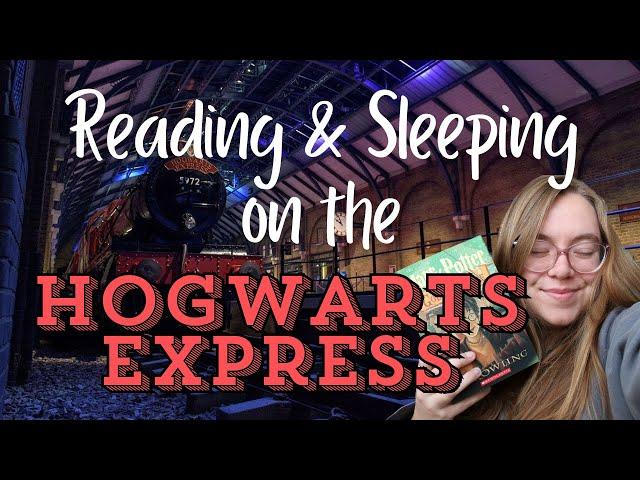 Sleeping & Reading on the Hogwarts Express 