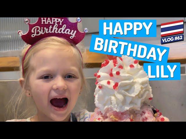 Happy Birthday Lily | Everything she wanted to do in BANGKOK!