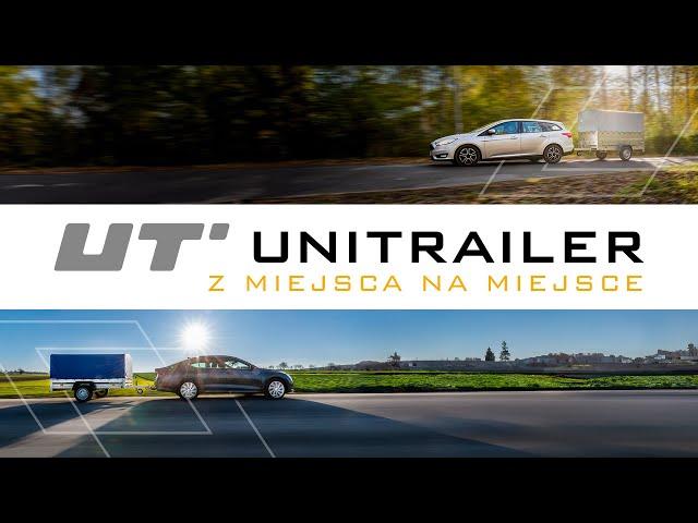 UNITRAILER - Z MIEJSCA NA MIEJSCE