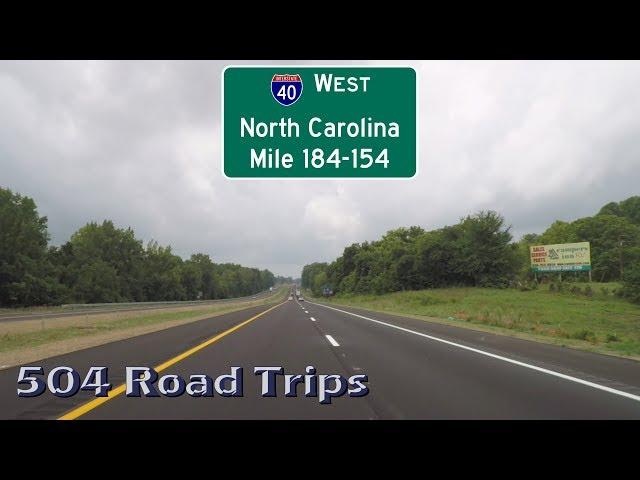 Road Trip #387 - I-40 West - North Carolina Mile 184 to 154