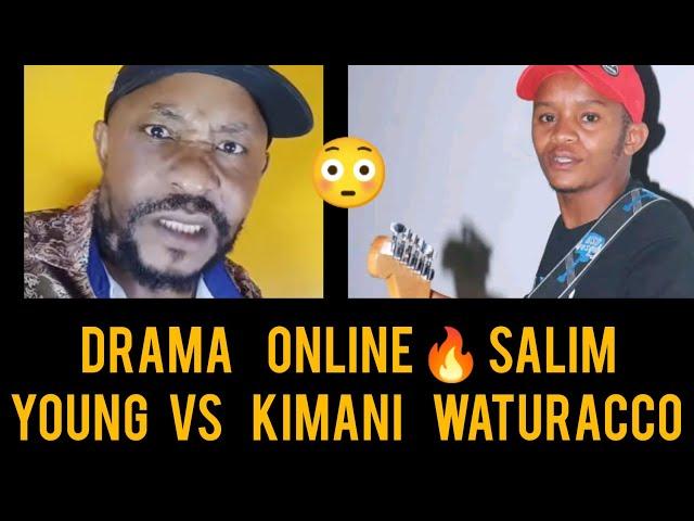 DRAMA! KIMANI WATURACCO VS SALIM YOUNG