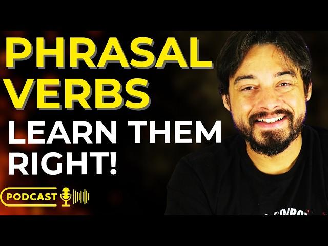 Master PHRASAL VERBS in English With These 5 Essential Tips