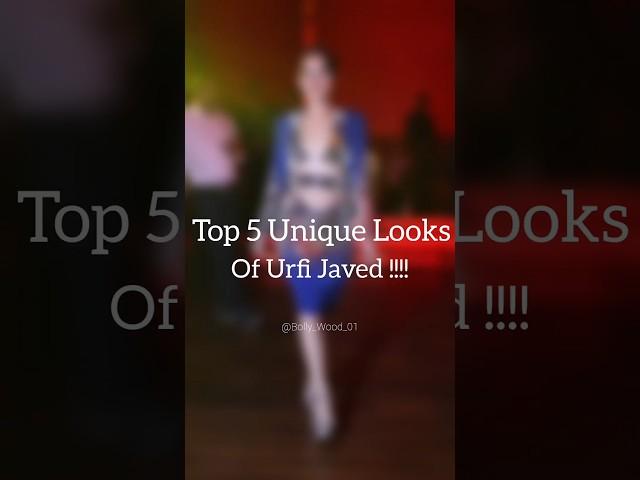 Top 5 Unique Looks of Urfi Javed ️#shorts #urfijaved #dress