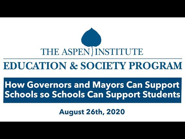 How Governors and Mayors Can Support Schools so Schools Can Support Students