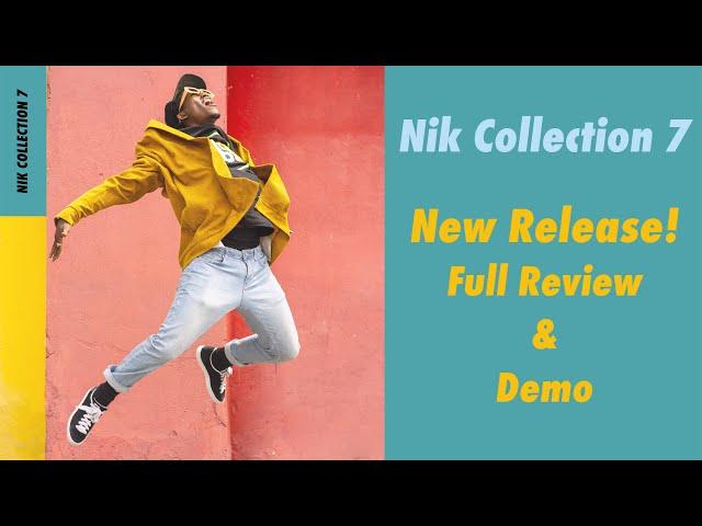 Nik Collection 7 Review and Demo