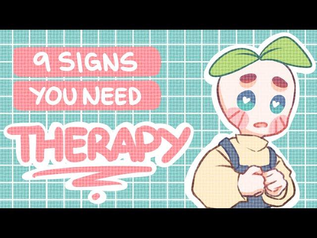 9 Signs You Need Therapy [@Psych2go  Edition]