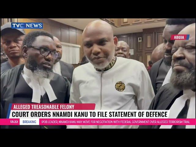 Court Orders Nnamdi Kanu To File Statement Of Defence