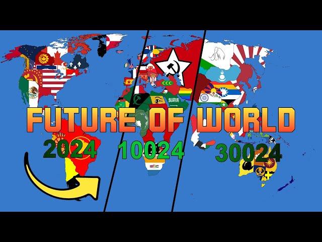 FUTURE OF WORLD: 2024-30 000 (compilation)