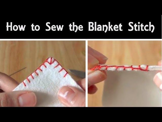 How to Sew: The Blanket Stitch | Hand Sewing Tutorial for Beginners | Corner Stitching