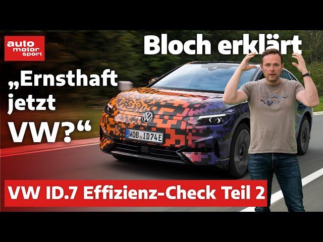 Erster Fahrbericht: So sparsam ist der VW ID.7 – Bloch erklärt #224 I auto motor und sport