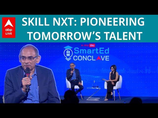 Skill NXT: Pioneering Tomorrow’s Talent | V.L.V.S.S. Subba Rao | ABP Desam Smart Ed Conclave 2025