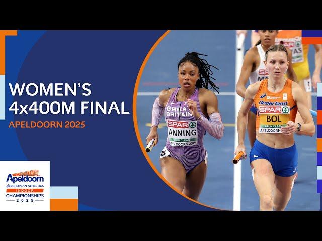 Women's 4x400m final replay | Apeldoorn 2025