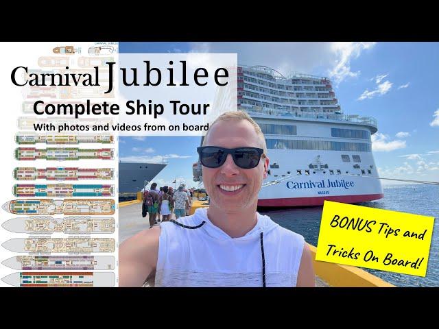 Carnival Jubilee Detailed Ship Tour - Packed with Tips and Tricks to Maximize Your Fun!