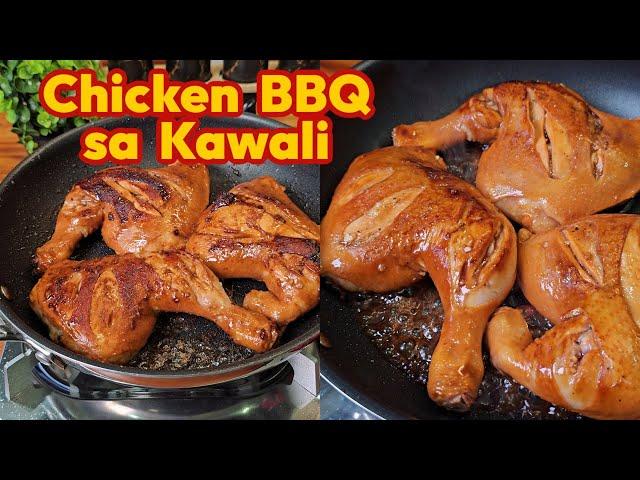 Chicken BBQ Sa Kawali! Chicken Barbeque in Pan/Wok