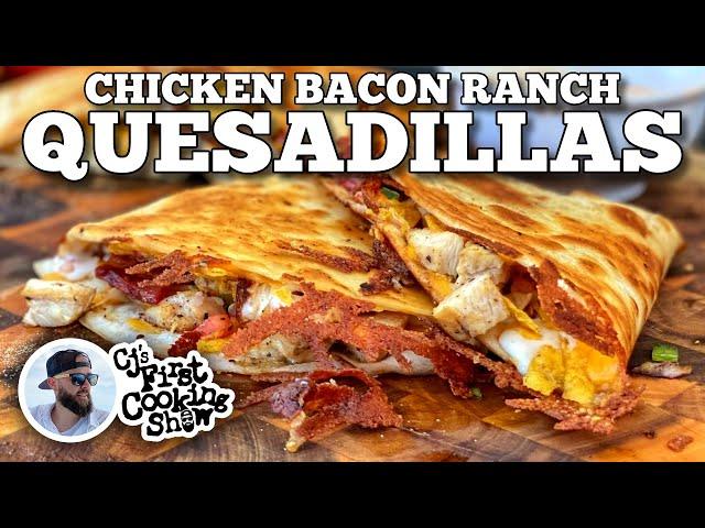 CJ's Chicken Bacon Ranch Quesadillas | Blackstone Griddles