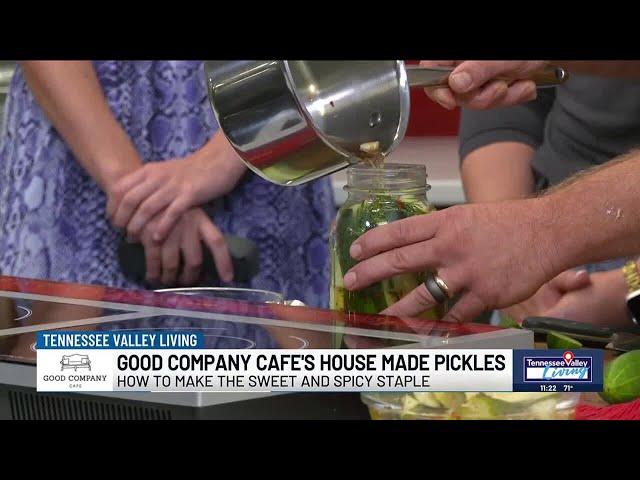 How Good Company Cafe makes their house made pickles