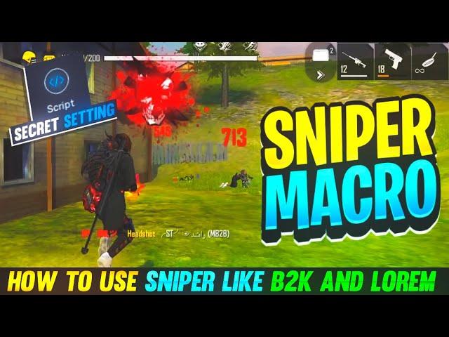 HOW TO USE DOUBLE SNIPER LIKE B2K AND LOREM IN PC | HOW TO USE SNIPER MACRO IN BLUESTACKS