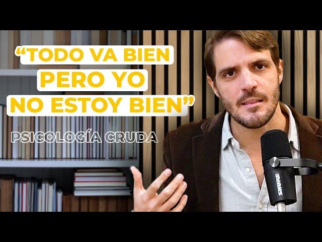 Todo está bien pero yo no estoy bien. Depresión Funcional | Psicología Cruda EP x 61