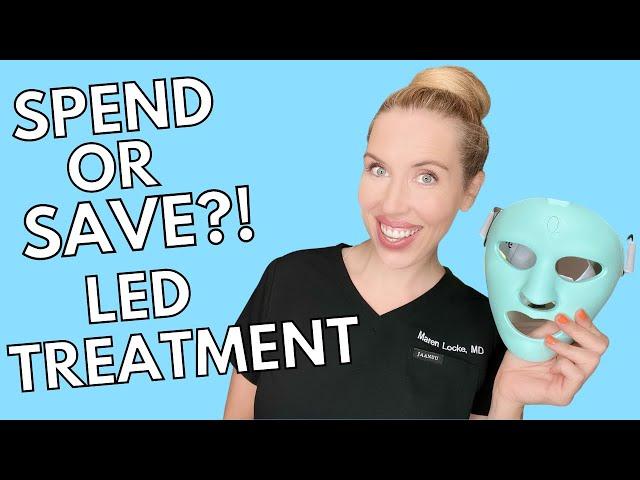 Should You SPEND or SAVE on LED Light Treatment?! | The Budget Dermatologist Explains