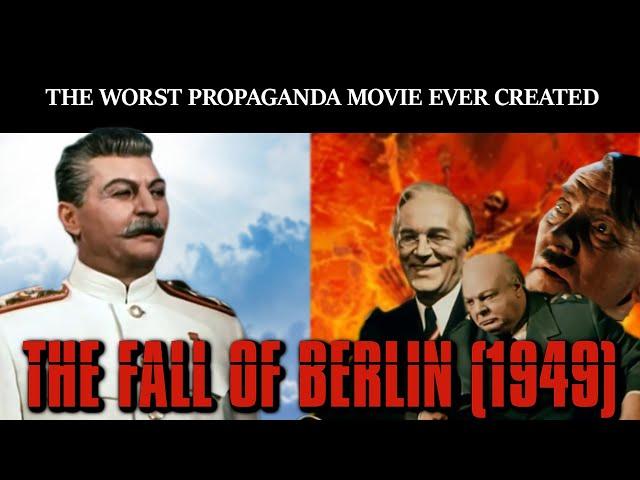 The Fall of Berlin - the Dumbest WW2 Movie Nobody Knows About