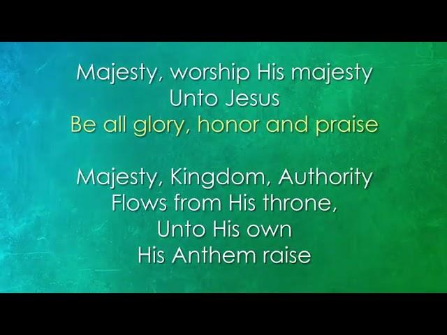 Majesty, Worship His Majesty