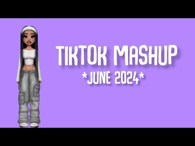 tiktok mashup june 2024